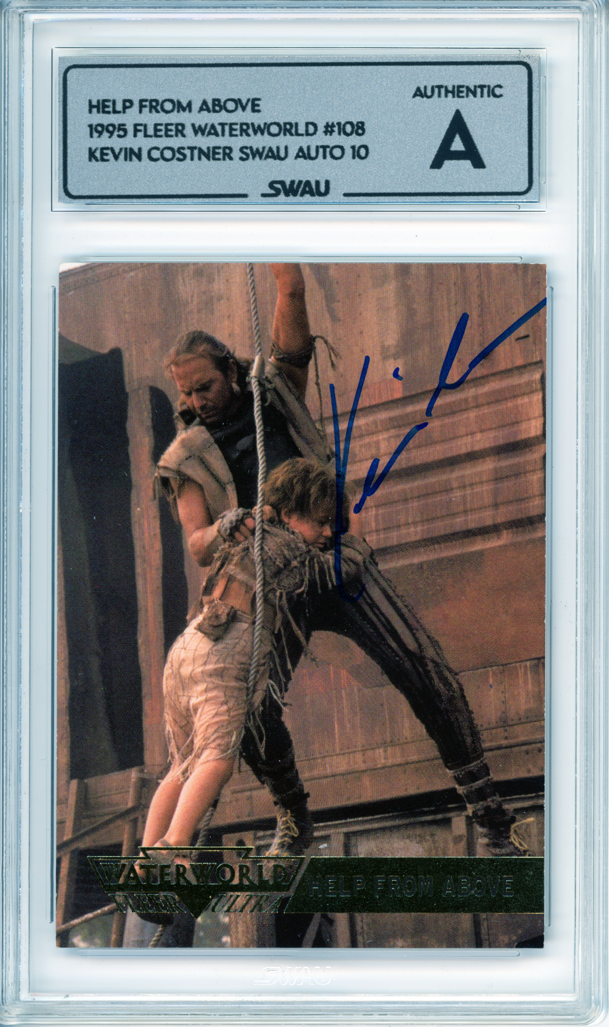 Kevin Costner Signed Trading Card - SWAU Authenticated & Encapsulated - SWAU